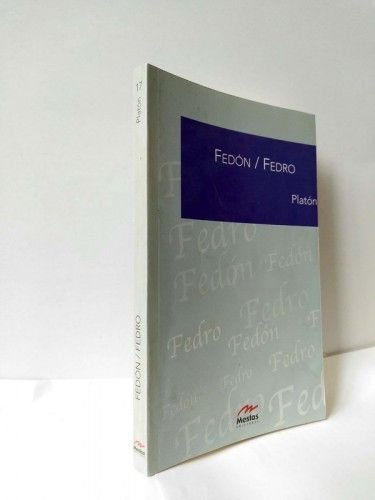 Fedón / Fedro