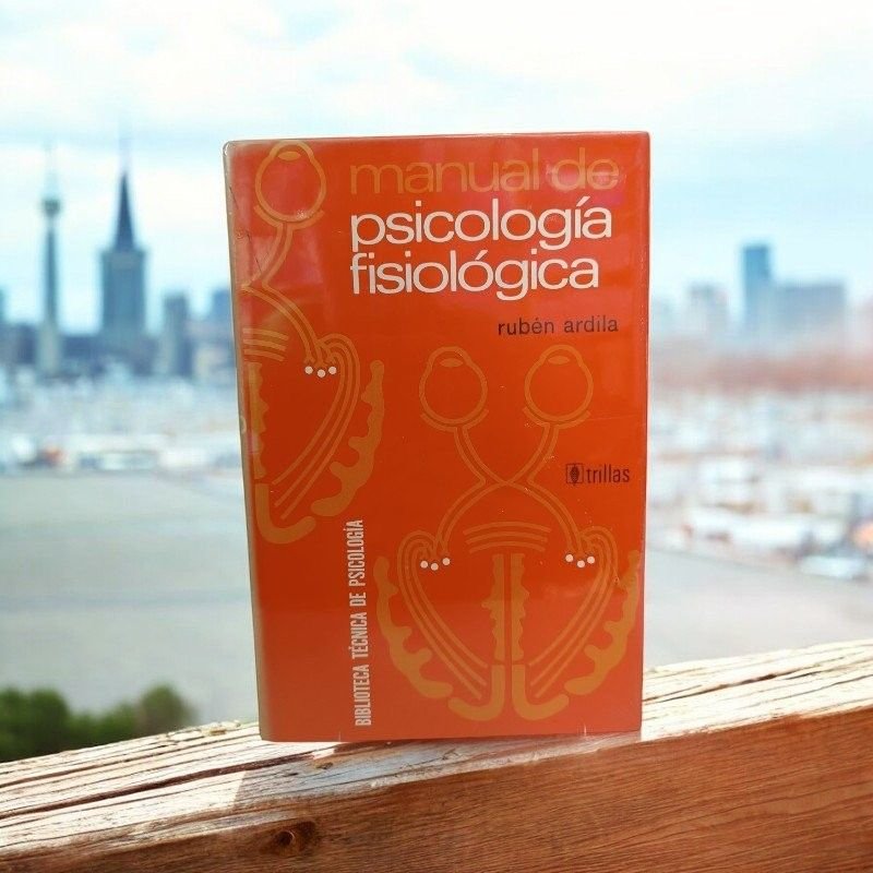 Manual de psicología fisiológica