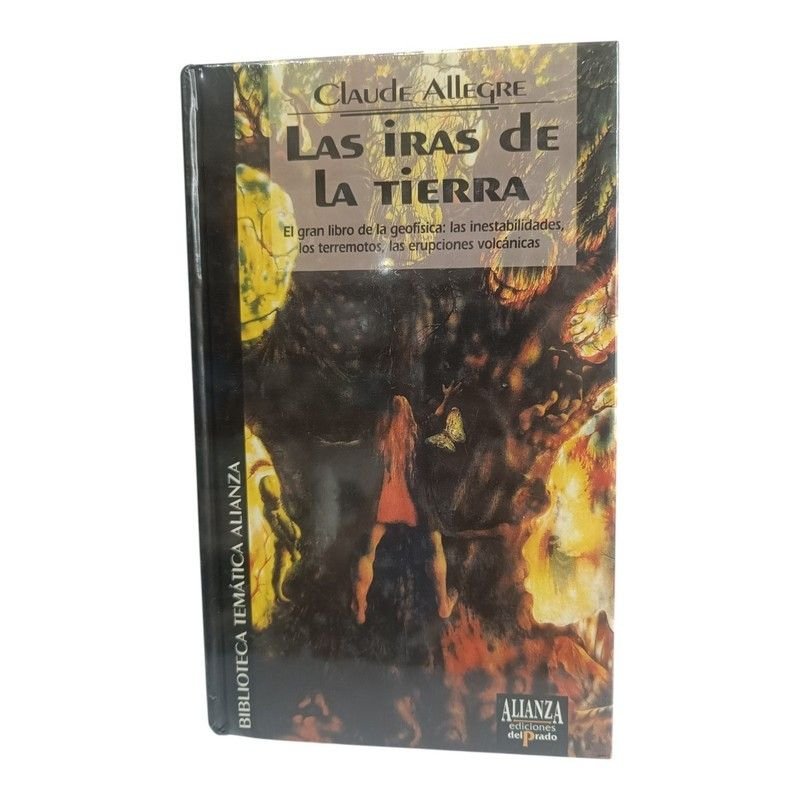 Las Iras de la Tierra
