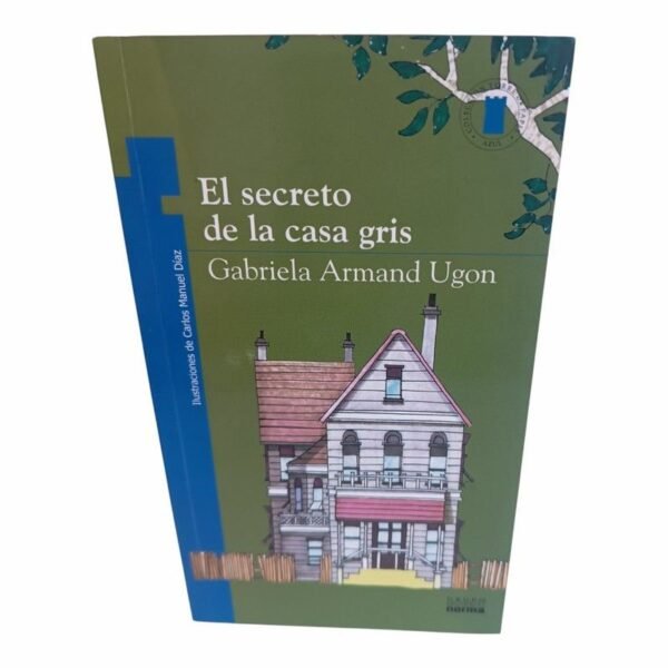 El Secreto de la Casa Gris