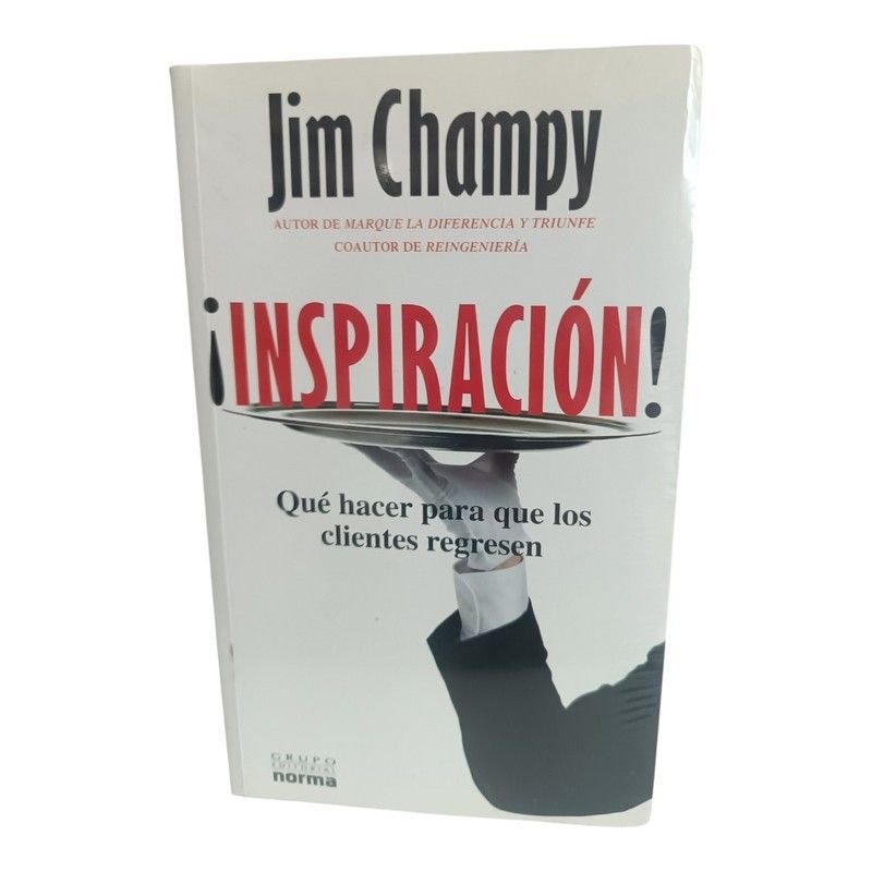 ¡Inspiración! Qué Hacer para que los Clientes Regresen