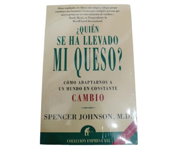 ¿Quién se ha llevado mi queso?