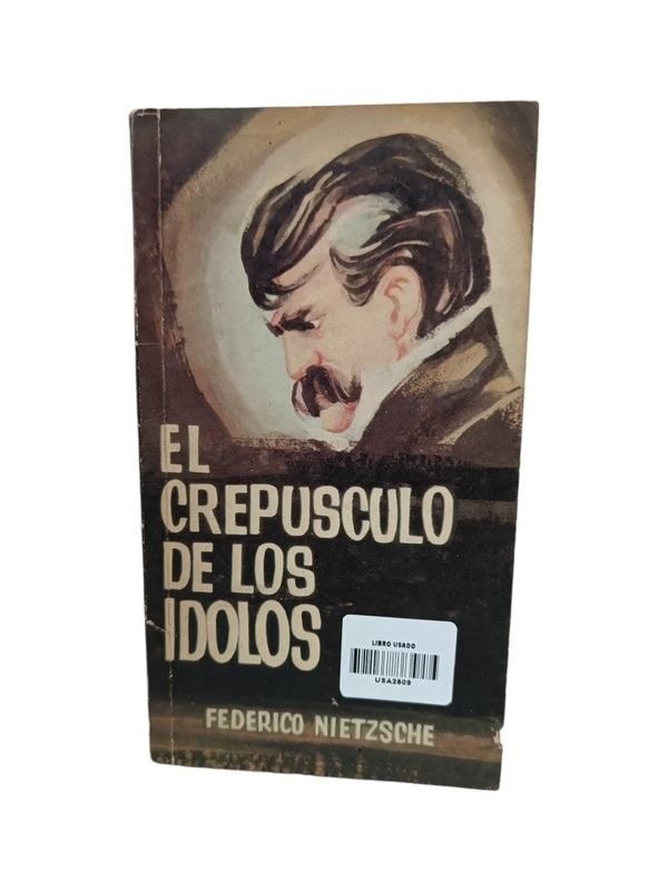 El crepúsculo de los ídolos