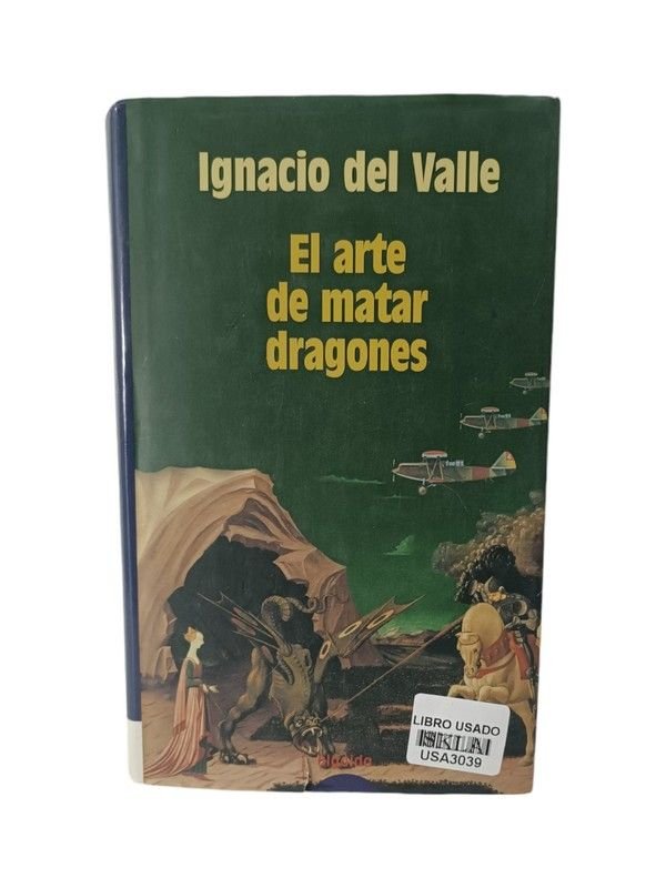 El arte de matar dragones