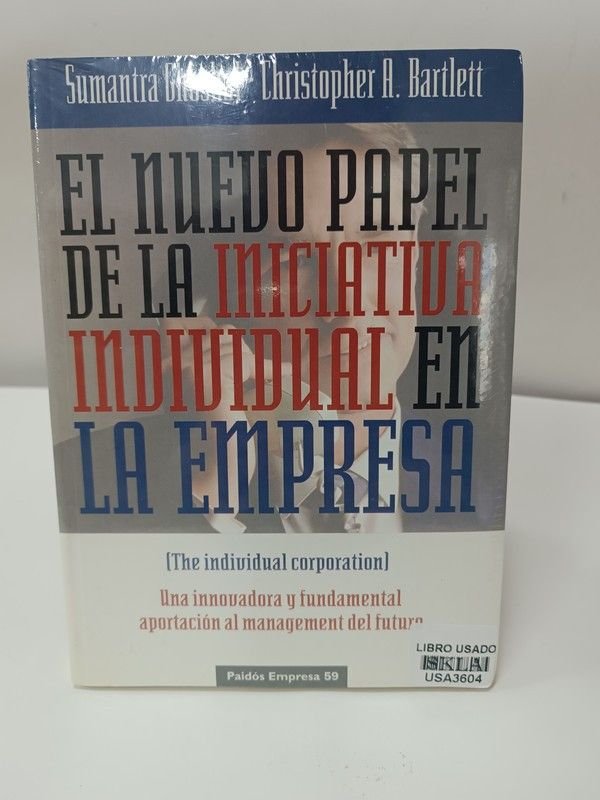 El nuevo papel de la iniciativa individual en la empresa