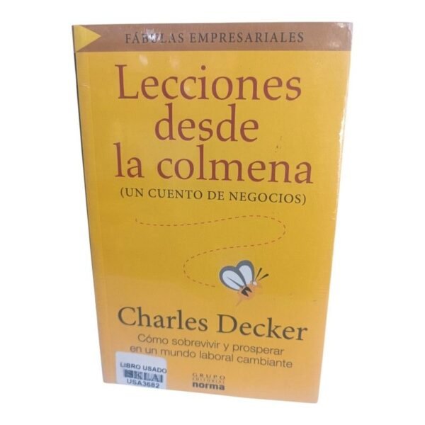 Lecciones desde la Colmena