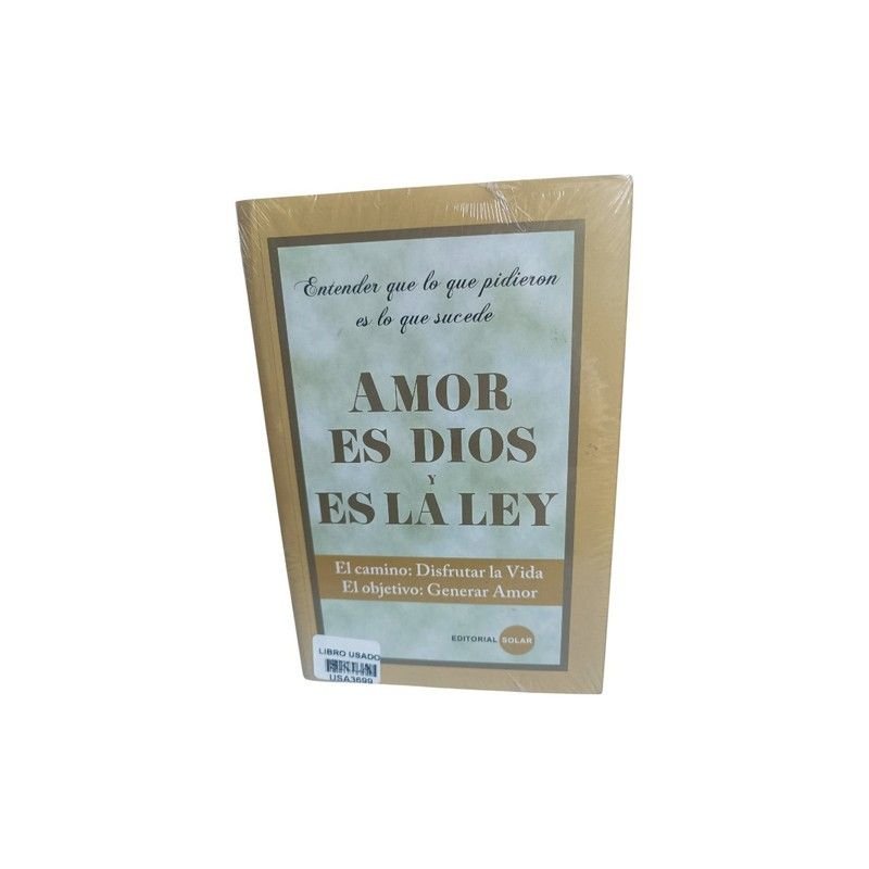 Amor es Dios y Es la Ley