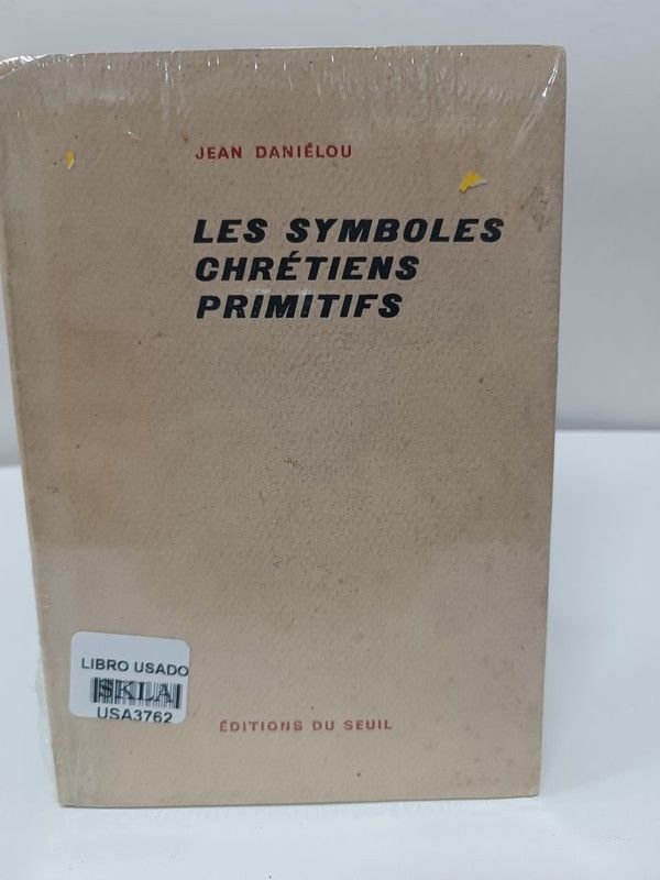 Les symboles chrétiens primitifs