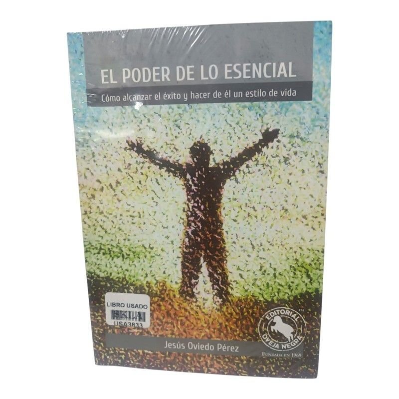 El Poder de lo Esencial