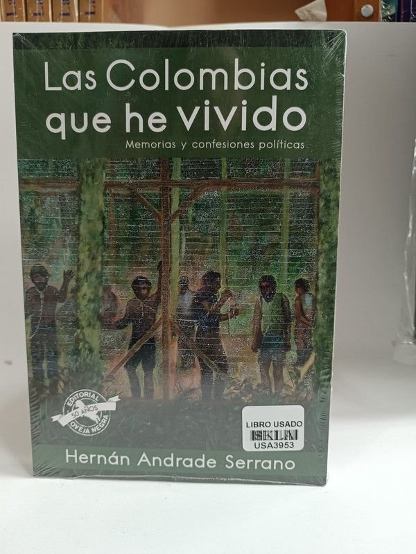 Las Colombias que he vivido