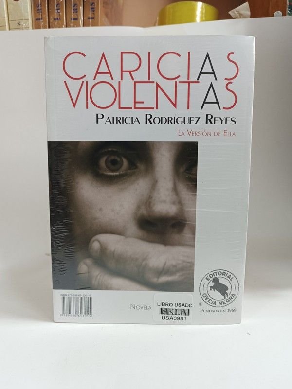 Caricias violentas