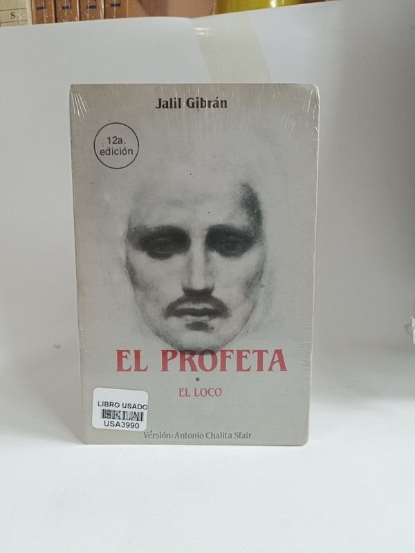 El profeta. El loco