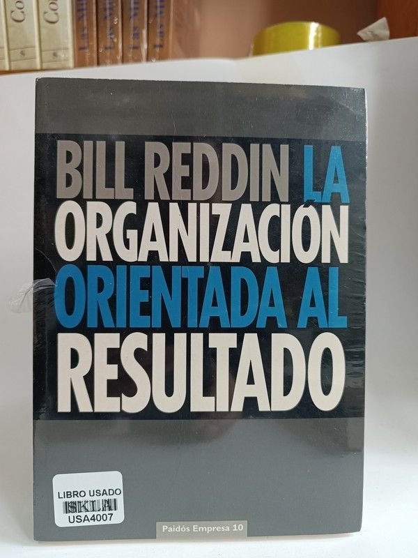 La organización orientada al resultado