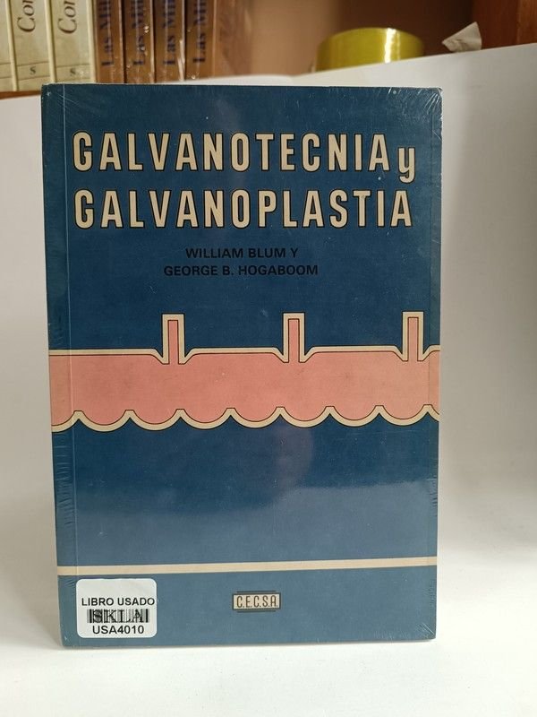 Galvanotecnia y galvanoplastia
