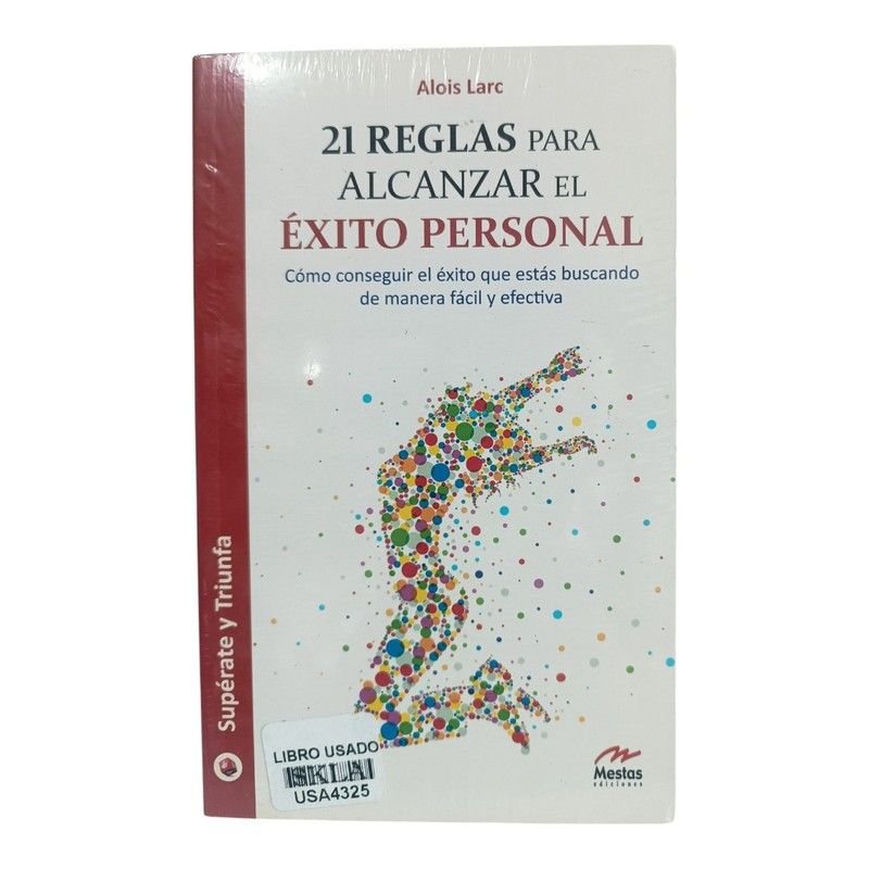 21 Reglas para Alcanzar el Éxito Personal