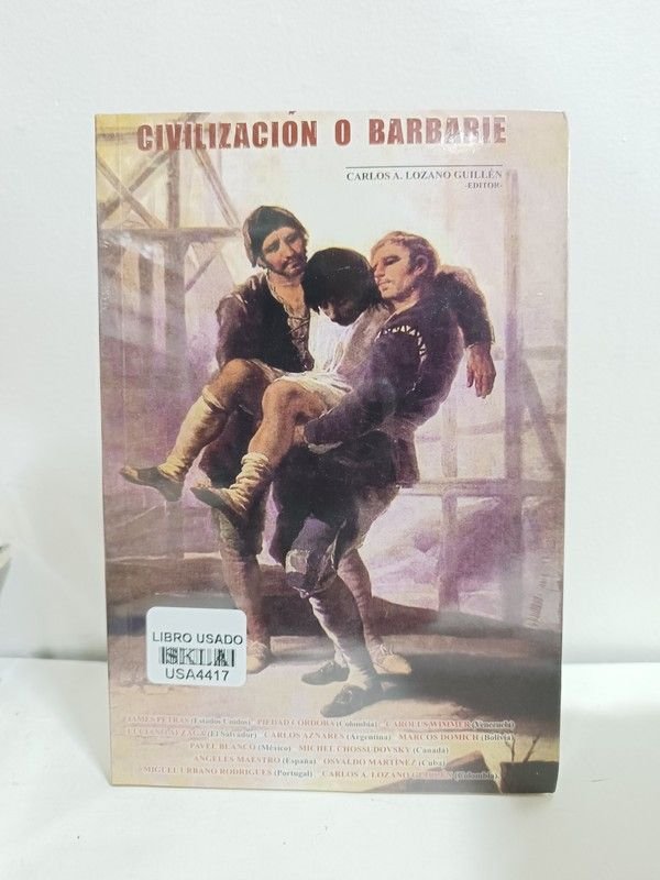 ¿Civilización o barbarie?