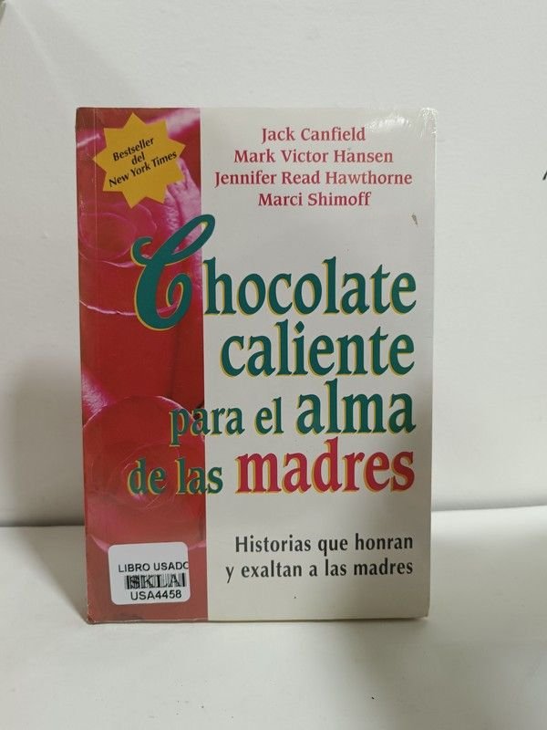 Chocolate caliente para el alma de las madres
