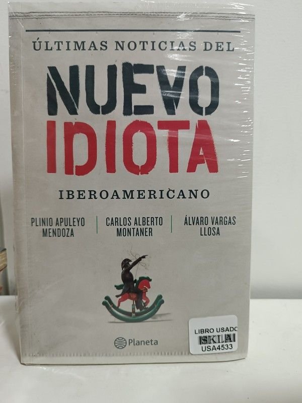 Últimas noticias del nuevo idiota iberoamericano
