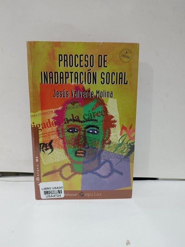 El proceso de inadaptación social