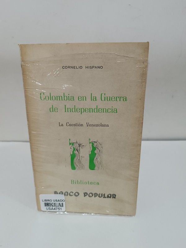 Colombia en la guerra de independencia