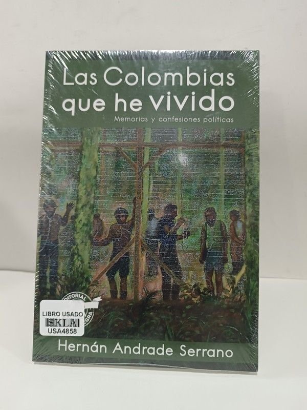 Las Colombias que he vivido