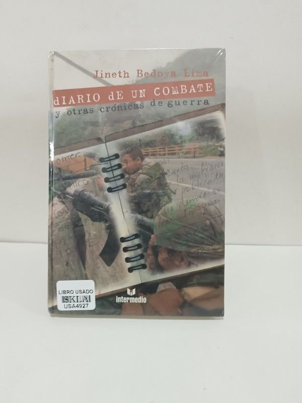 Diario de un combate y otras crónicas de guerra