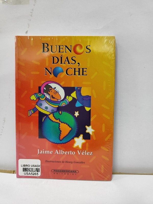 Buenos días noches