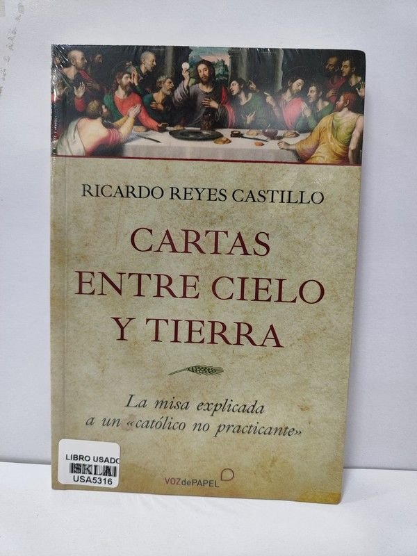 Cartas entre el cielo y la tierra