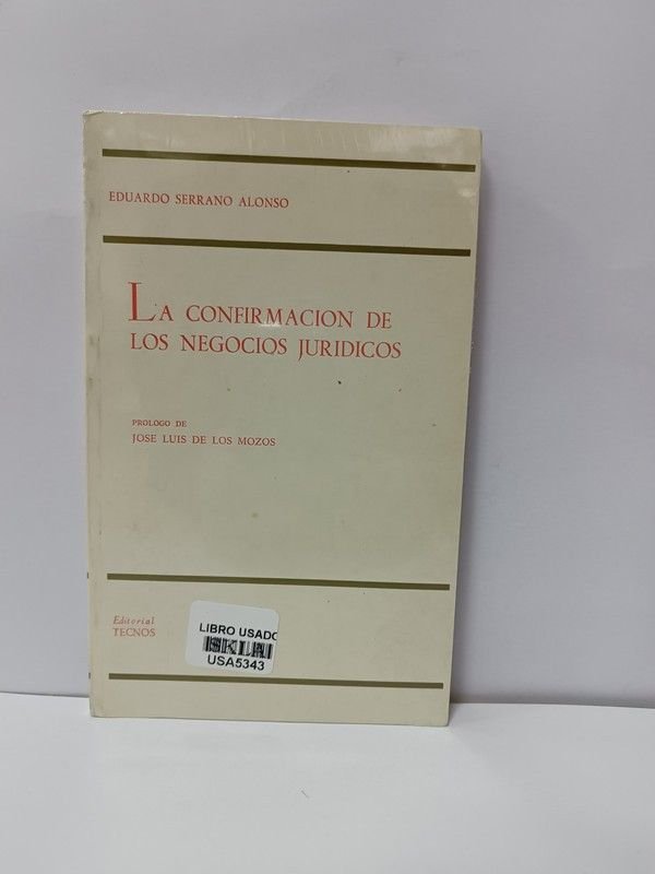 La confirmación de los negocios jurídicos