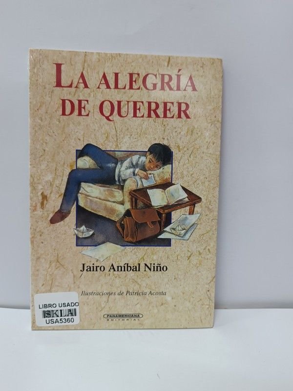La alegría de querer