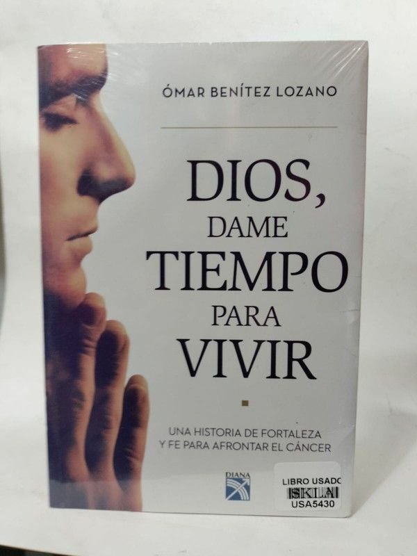 Dios, dame tiempo para vivir