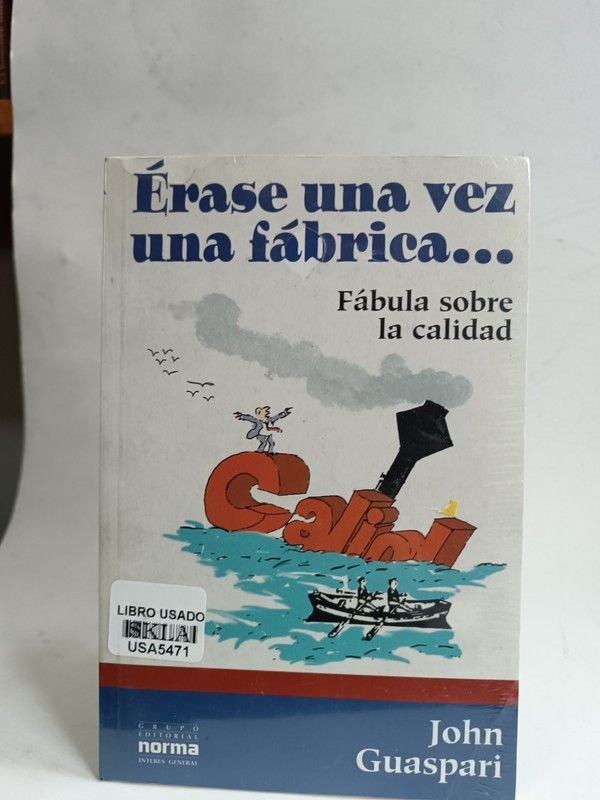 Érase una vez una fábrica
