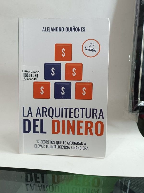 La arquitectura del dinero