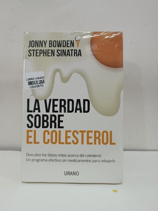 La verdad sobre el colesterol
