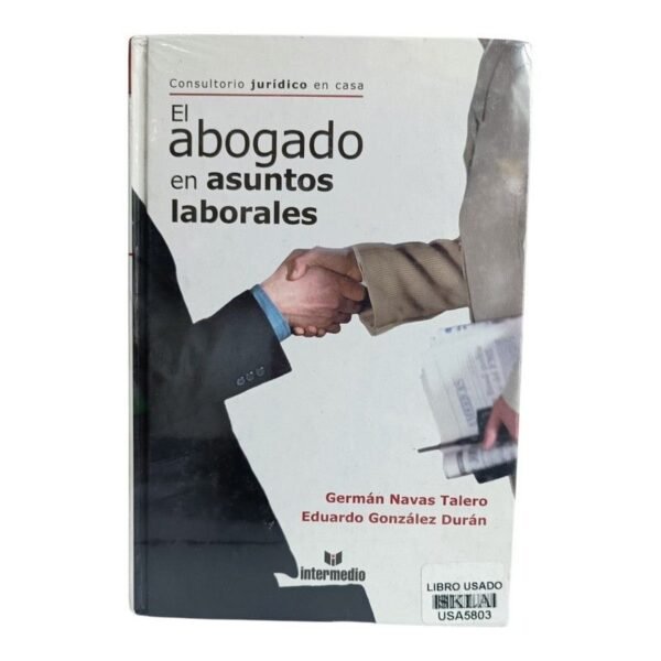 El Abogado en Asuntos Laborales