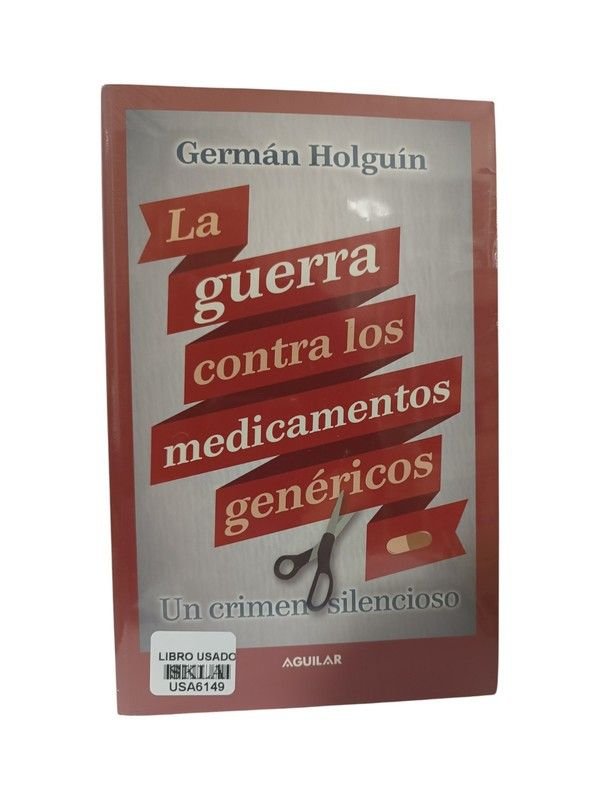 La guerra contra los medicamentos genéricos