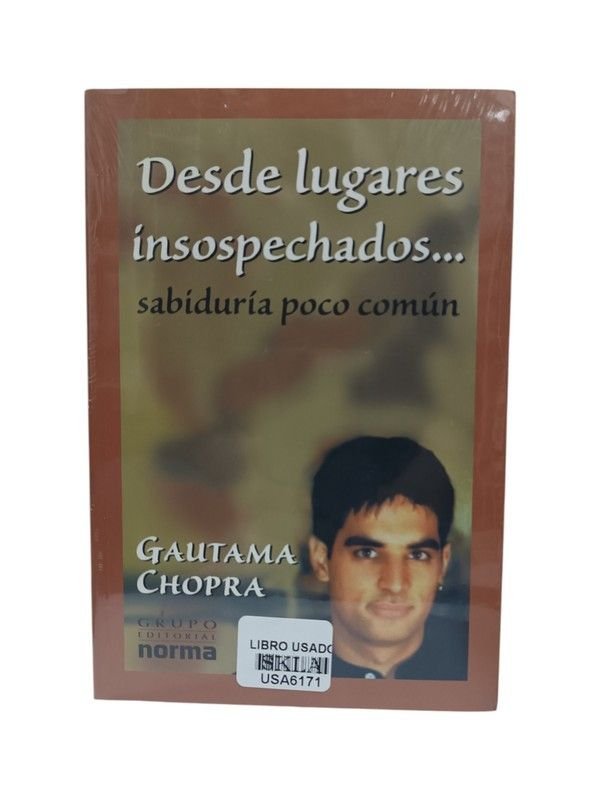 Desde lugares insospechados
