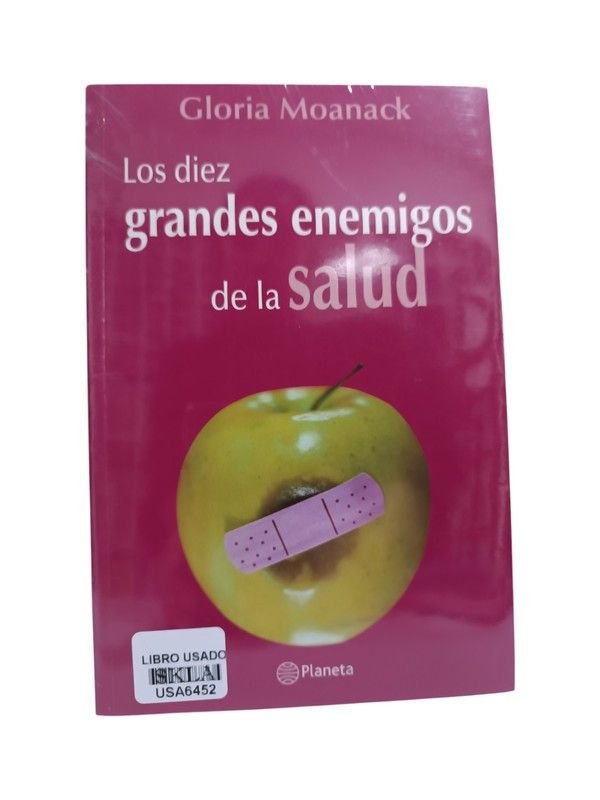 Los diez grandes enemigos de la salud