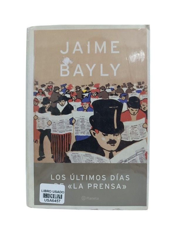 Los últimos días de La Prensa
