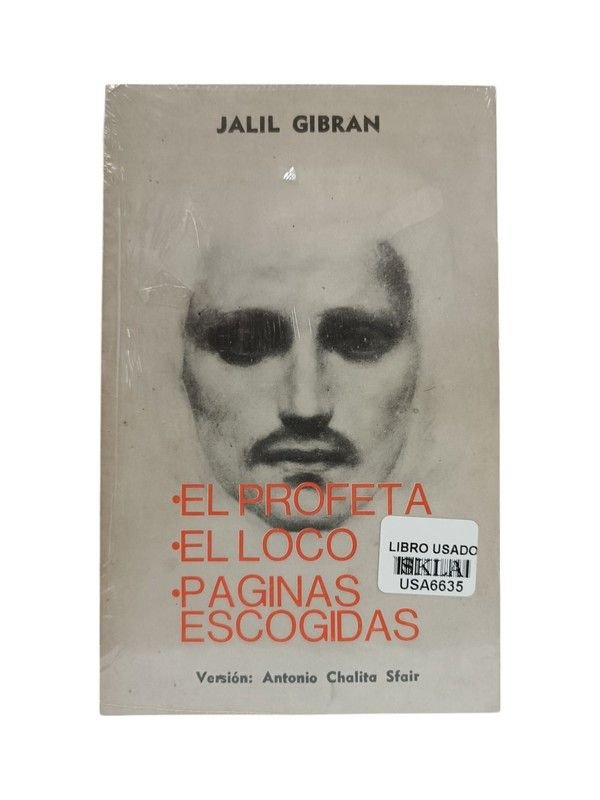El profeta, El loco y Páginas escogidas