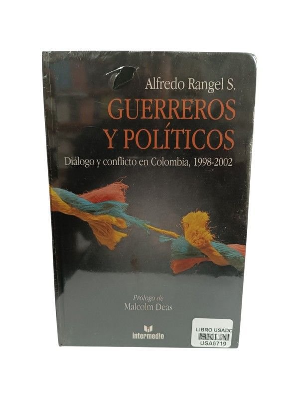 Guerreros y políticos