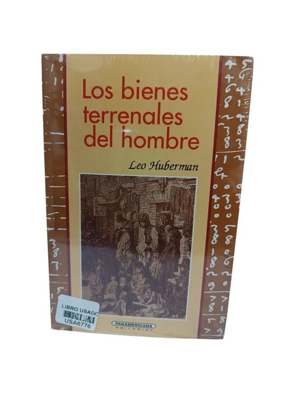 Los bienes terrenales del hombre