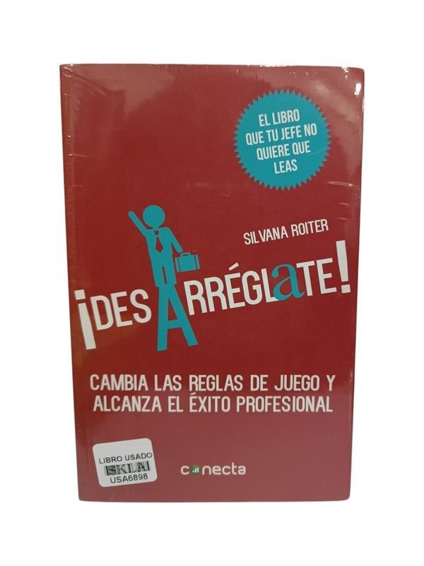 ¡Desarréglate!