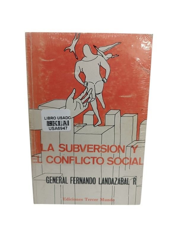 La subversión y el conflicto social