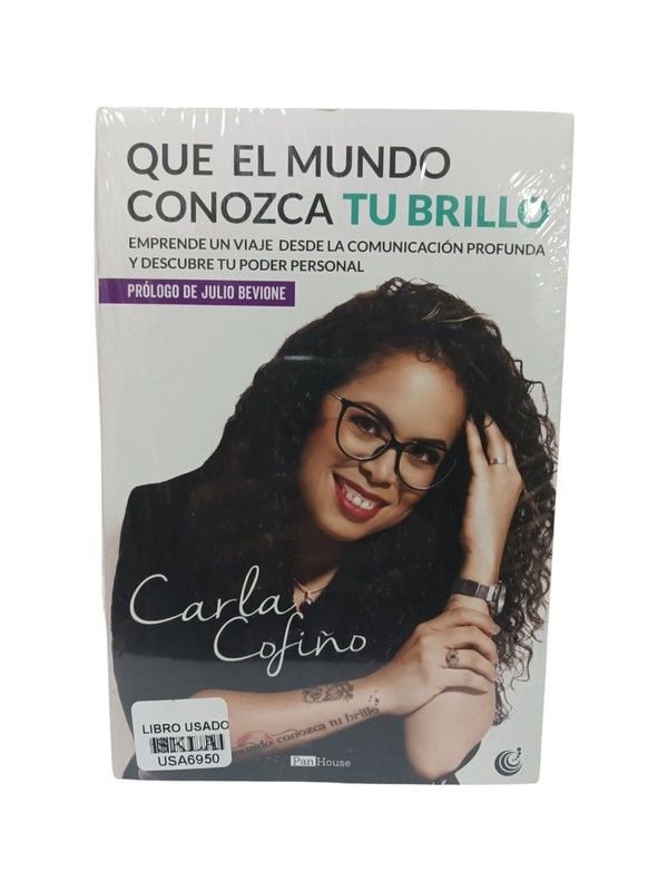 Que el mundo conozca tu brillo