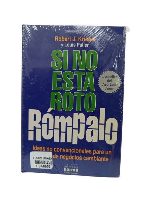 Si no está roto, rómpalo