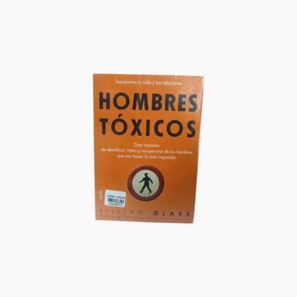 Hombres Tóxicos