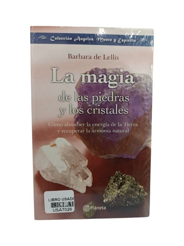 La magia de las piedras y los cristales