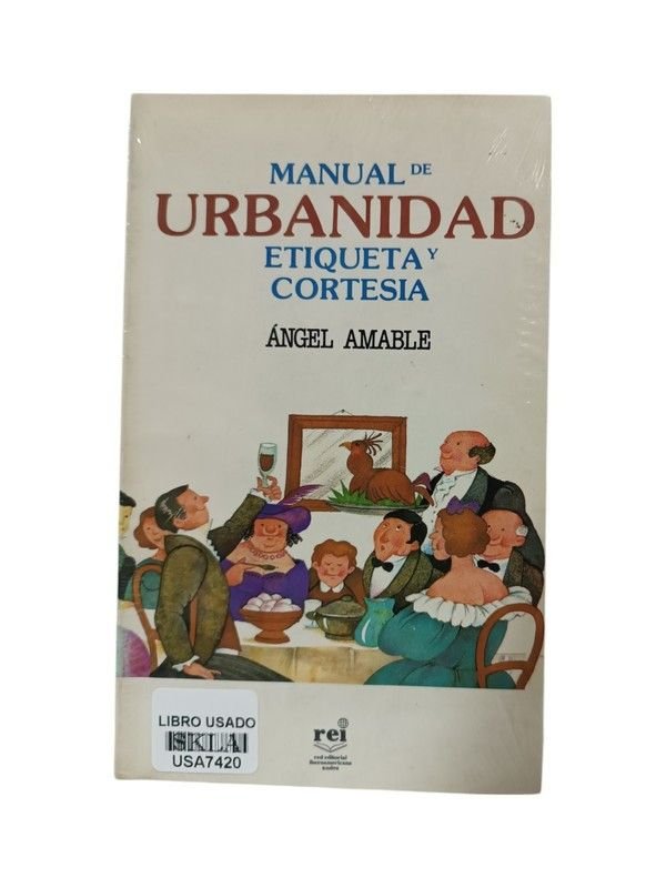 Manual de urbanidad, etiqueta y cortesía