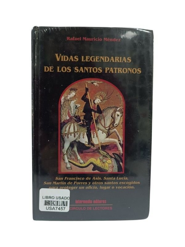 Vidas legendarias de los santos patronos
